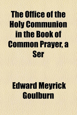 Book cover for A Commentary on the Order of the Administration of the Lord's Supper