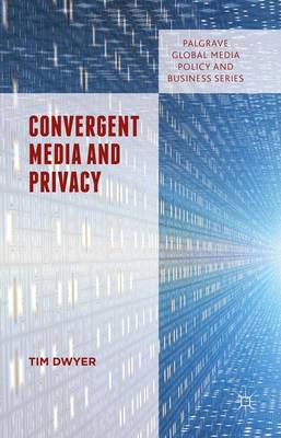 Book cover for Convergent Media and Privacy