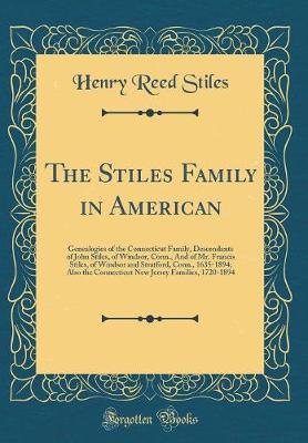 Book cover for The Stiles Family in American