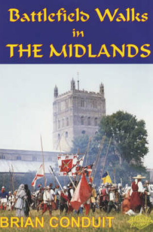 Cover of Battlefield Walks in the Midlands