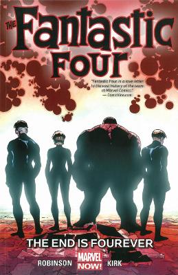 Book cover for Fantastic Four Volume 4: The End Is Fourever