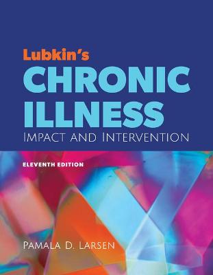 Book cover for Lubkin's Chronic Illness: Impact and Intervention