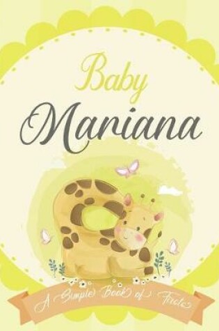 Cover of Baby Mariana A Simple Book of Firsts