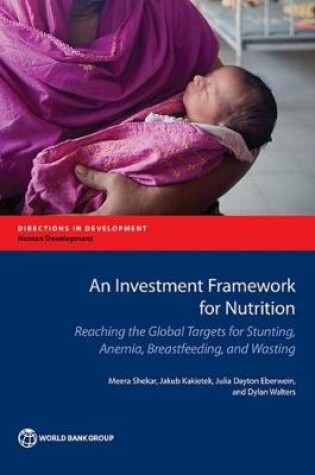 Cover of An investment framework for nutrition