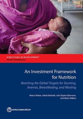 Cover of An investment framework for nutrition