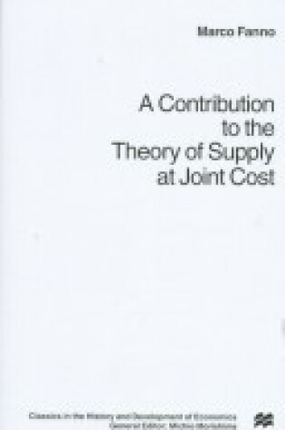 Cover of A Contribution to the Theory of Supply at Joint Cost