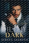 Book cover for Filthy Dark (Five Points' Mob Collection