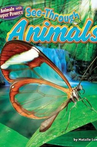Cover of See-Through Animals