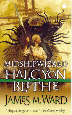 Book cover for Midshipwizard Halcyon Blithe
