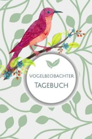 Cover of Vogelbeobachter Tagebuch