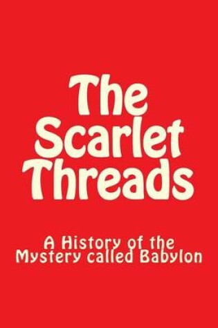 Cover of The Scarlet Threads