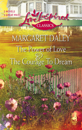 Book cover for The Courage to Dream and the Power of Love