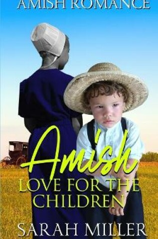 Cover of Amish Love for the Children