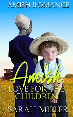 Book cover for Amish Love for the Children