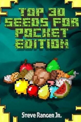 Cover of Top 30 Seeds for Pocket Edition