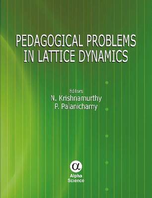 Book cover for Pedagogical Problems in Lattice Dynamics