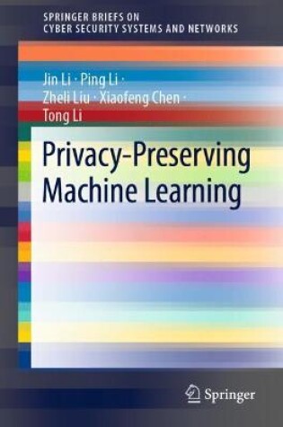 Cover of Privacy-Preserving Machine Learning