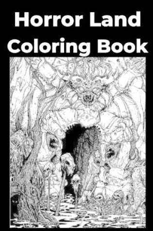 Cover of Horror Land Coloring Book