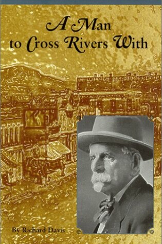 Cover of A Man to Cross Rivers with