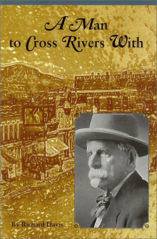 Book cover for A Man to Cross Rivers with