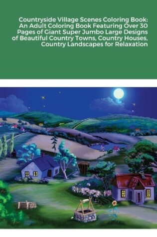 Cover of Countryside Village Scenes Coloring Book