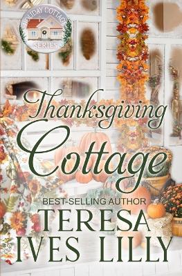 Book cover for Thanksgiving Cottage