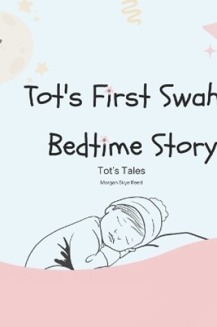 Cover of Tot's First Swahili Bedtime Story