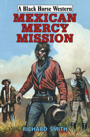 Cover of Mexican Mercy Mission