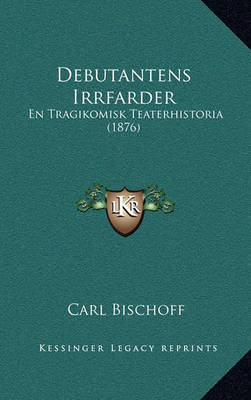 Cover of Debutantens Irrfarder