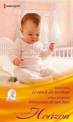 Book cover for Le Ranch Du Bonheur - Amoureuse de Son Boss