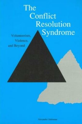 Cover of The Conflict Resolution Syndrome