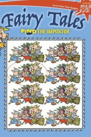 Cover of SPARK Fairy Tales Find the Impostor