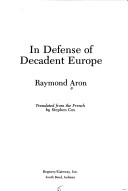 Book cover for In Defense of Decadent Europe