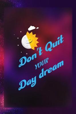 Book cover for Don't Quit Your Daydream