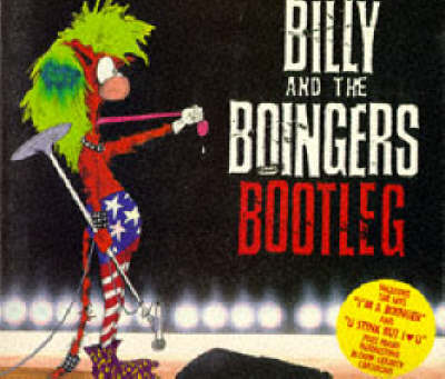 Book cover for Billy and Boingers Bootleg