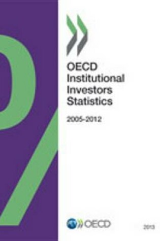 Cover of OECD Institutional Investors Statistics 2013