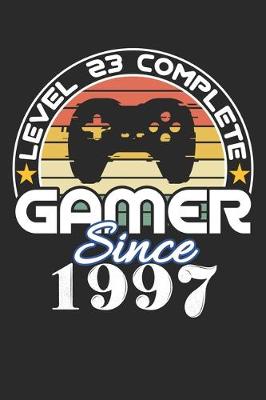 Book cover for Level 23 complete Gamer since 1997