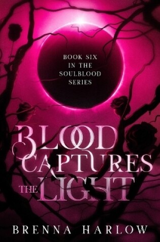Cover of Blood Captures the Light