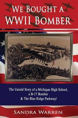 Book cover for We Bought a WWII Bomber