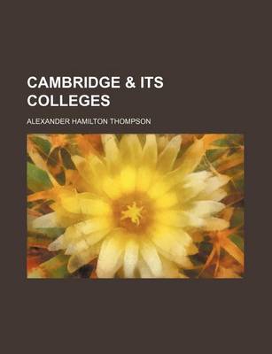 Book cover for Cambridge & Its Colleges