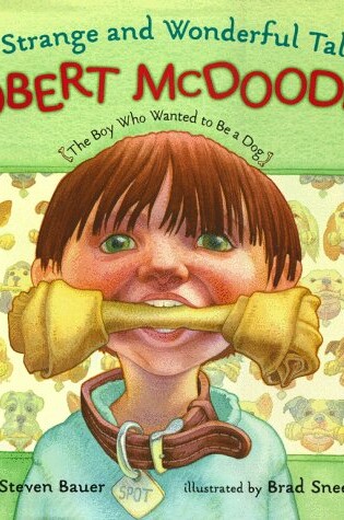 Cover of The Strange and Wonderful Tale of Robert Mcdoodle