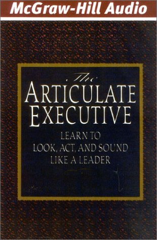 Book cover for The Articulate Executive