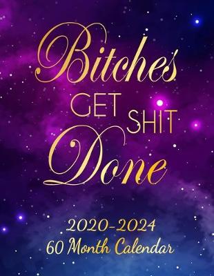 Book cover for Bitches Get Shit Done