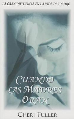 Book cover for Cuando las Madres Oran