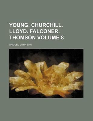 Book cover for Young. Churchill. Lloyd. Falconer. Thomson Volume 8