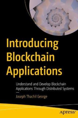 Cover of Introducing Blockchain Applications