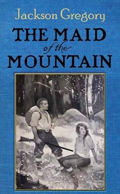 Book cover for The Maid of the Mountain