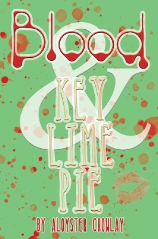 Cover of Blood and Key Lime Pie