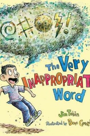 Cover of The Very Inappropriate Word