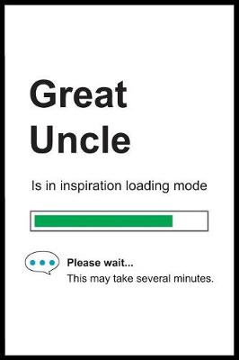 Book cover for Great Uncle is in Inspiration Loading Mode